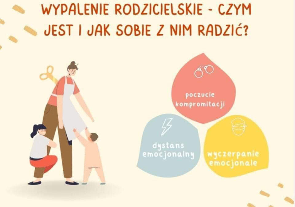 Wypalenie rodzicielskie – czym jest i jak sobie z nim radzić?